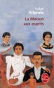 La Maison aux esprits - Claude Durand, Carmen Durand, Isabel Allende