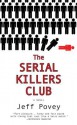 The Serial Killers Club - Jeff Povey