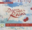 Dance Until It Rains: Life Lessons from My Mother - Andrew Jobling, Andrew McFarlane