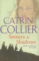 Sinners & Shadows - Catrin Collier