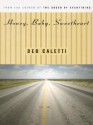 Honey Baby Sweetheart - Deb Caletti