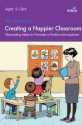 100+ Fun Ideas for a Happier Classroom - Eileen Jones