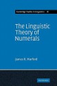 The Linguistic Theory Of Numerals - James R. Hurford