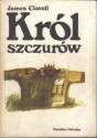 Król Szczurów - James Clavell