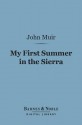 My First Summer in the Sierra (Barnes & Noble Digital Library) - John Muir