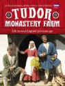 Tudor Monastery Farm: Life in rural England 500 years ago - Peter Ginn, Ruth Goodman