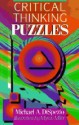 Critical Thinking Puzzles - Michael A. DiSpezio