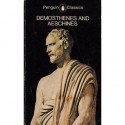 Demosthenes and Aeschines - Aeschines, Demosthenes, T.T.B. Ryder, A.N.W. Saunders, T. T. B. Ryder