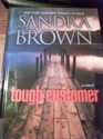 Tough Customer - Sandra Brown