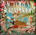 A Victorian Scrapbook - Cynthia Hart