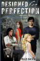 Designed for Perfection - Elle Davis