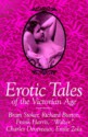 Erotic Tales of the Victorian Age - Richard Francis Burton, Frank Harris, Bram Stoker