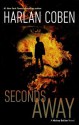 Seconds Away - Harlan Coben