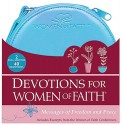 Women Of Faith Devotions For Women On The Go, Volume 3: Messages Of Freedom And Peace (Women Of Faith) - Thomas Allen Nelson