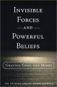 Invisible Forces and Powerful Beliefs: Gravity, Gods, and Minds - The Chicago Social Brain Network