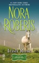 Irish Rose: (InterMix) (Irish Trilogy) - Nora Roberts