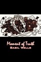 Moment of Truth - Basil Wells