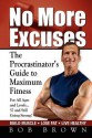 No More Excuses - Bob Brown