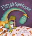 Dippy's Sleepover. - Jane Clarke, Mary McQuillan