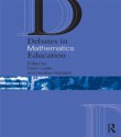 Debates in Mathematics Education (Debates in Subject Teaching) - Dawn Leslie, Heather Mendick