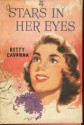 Stars In Her Eyes - Betty Cavanna