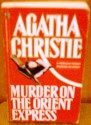 Murder on the Orient Express - Agatha Christie