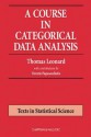 A Course in Categorical Data Analysis - Tom Leonard, Thomas Leonard