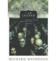 I Am Legend - Richard Matheson