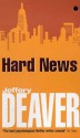 Hard News - Jeffery Deaver