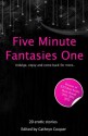 Five Minute Fantasies One - Cathryn Cooper, Kitti Bernetti, Jeremy Edwards, Landon Dixon, Gwen Masters