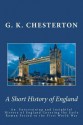 A Short History of England - G.K. Chesterton