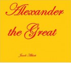 Alexander the Great - Jacob Abbott