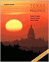 Texas Politics - Richard H. Kraemer, Charldean Newell, David F. Prindle