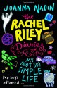 My (Not So) Simple Life (Rachel Riley) - Joanna Nadin