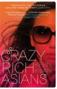 Crazy Rich Asians - Kevin Kwan