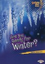 Are You Ready for Winter - Sheila Anderson