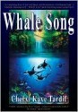 Whale Song - Cheryl Kaye Tardif