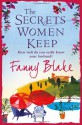 The Secrets Women Keep - Fanny Blake