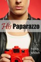 His Paparazzo - Hollis Shiloh