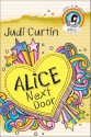 Alice Next Door - Judi Curtin