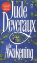 The Awakening - Jude Deveraux