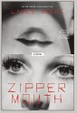 Zipper Mouth - Laurie Weeks