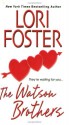 The Watson Brothers - Lori Foster