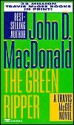 Green Ripper - John D. MacDonald