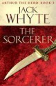 The Sorcerer - Jack Whyte