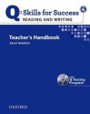 Q: Skills for Success - Reading & Writing 4: Teacher Book - Charl Norloff, Debra Daise, Paul Carne