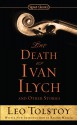 The Death of Ivan Ilych and Other Stories - Leo Tolstoy, Hugh McLean, Regina Marler