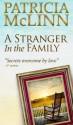 A Stranger in the Family - Patricia McLinn