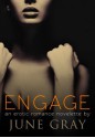 Engage - June Gray