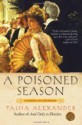 A Poisoned Season - Tasha Alexander